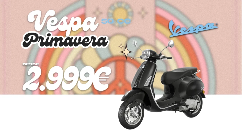 ¡Es la oportunidad! llévate una magnifica Vespa Primavera 50 desde 2.999€ - OFERTA POR TIEMPO LIMITADO